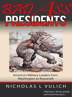 cover image of Bad Ass Presidents